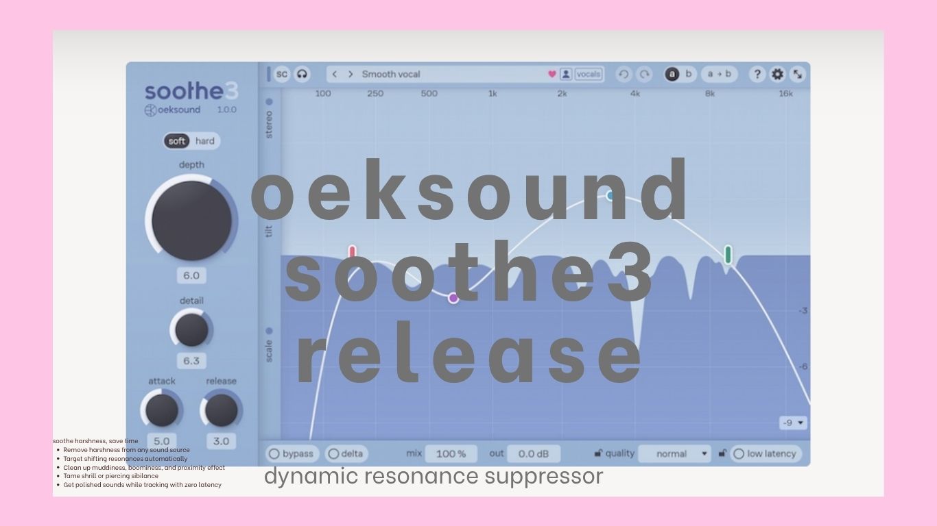 oeksound「soothe3」リ…